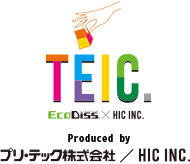 TEIC. EcoDiss×HIC INC. プリ・テック株式会社/HIC INC.